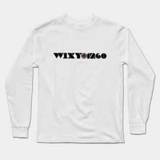 WIXY 1260. Radio Station. Cleveland, Ohio Long Sleeve T-Shirt